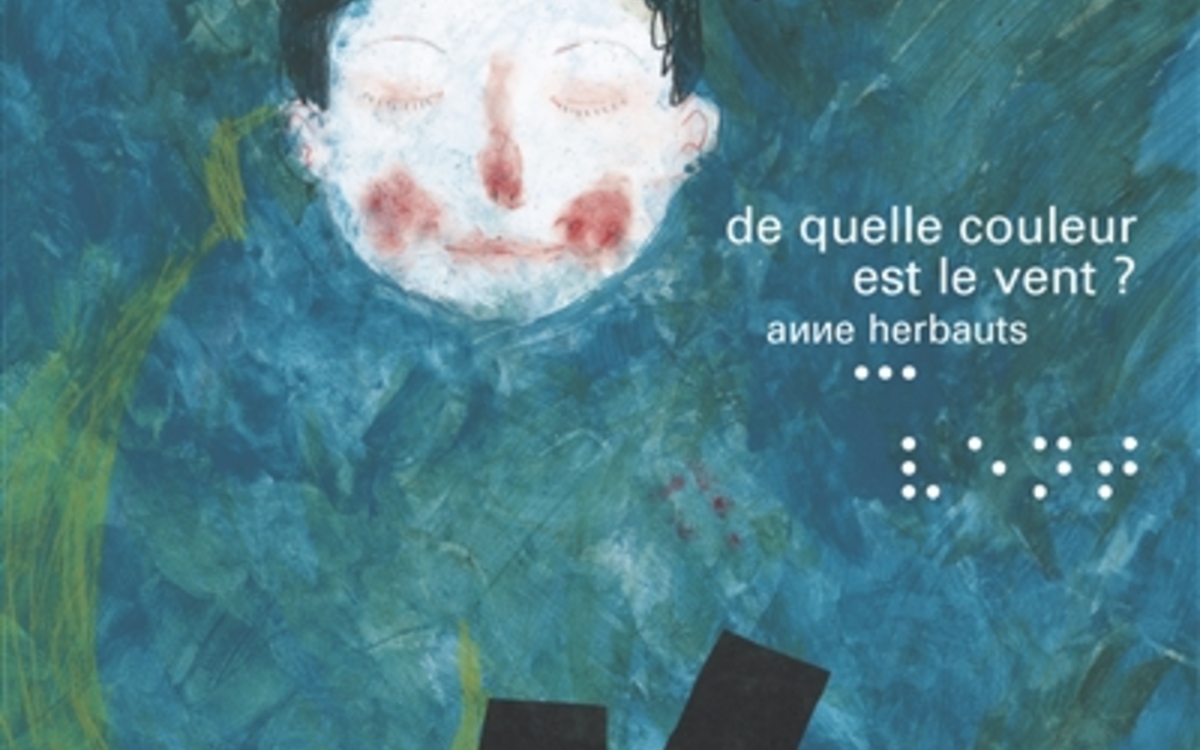 Album "De quelle couleur est le vent ?" d' Anne Herbauts