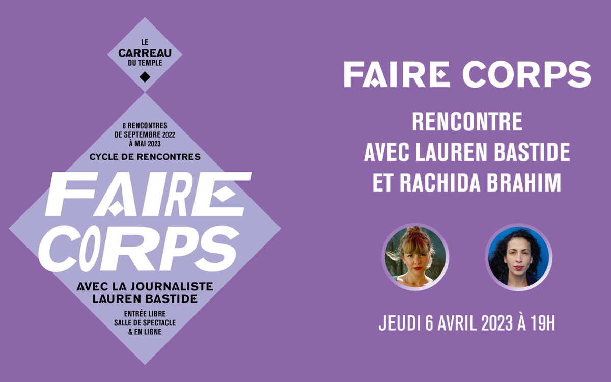 Faire Corps avec Lauren Bastide et Rachida Brahim