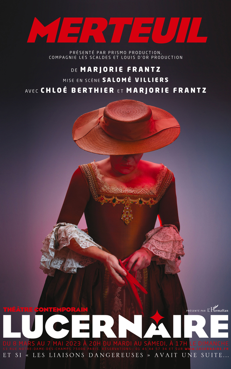 visuel du spectacle Merteuil