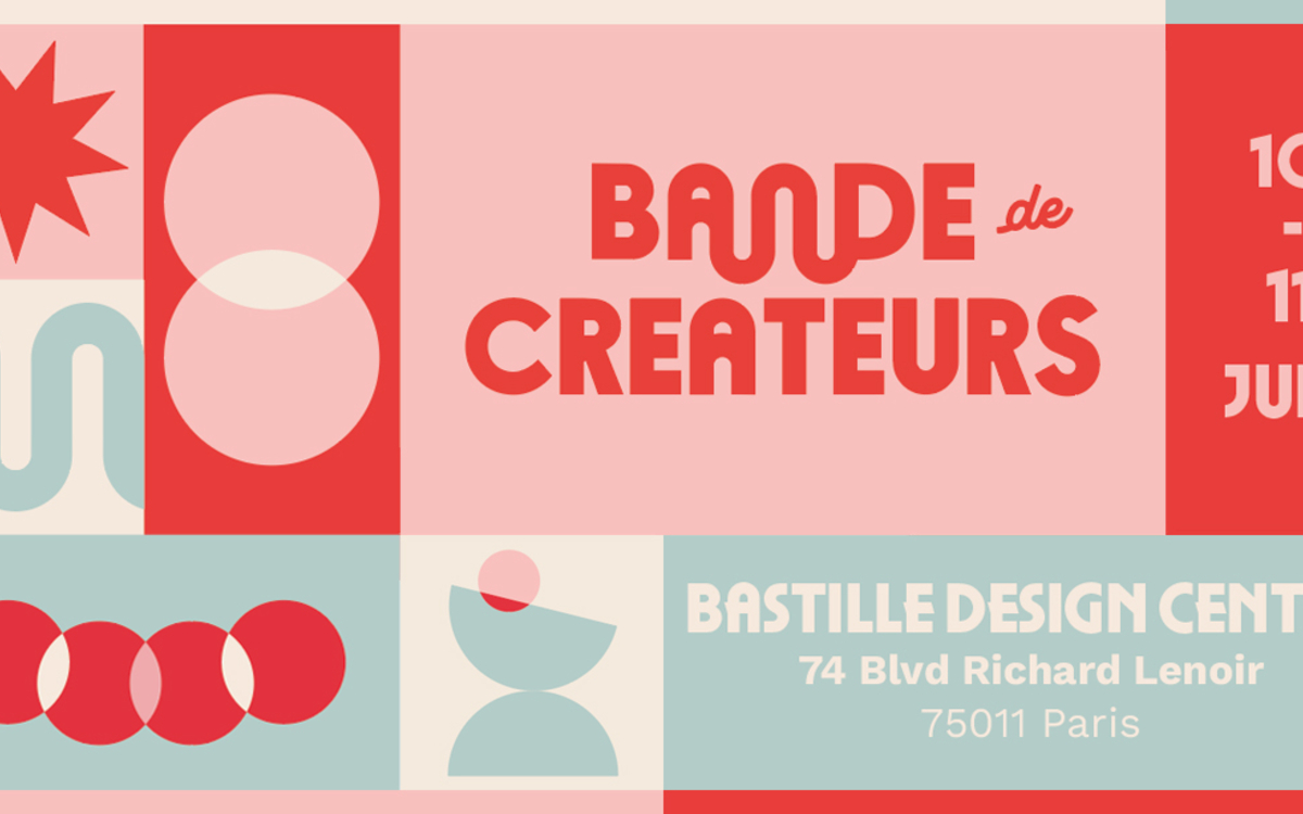 Pop-up Bande de Créateurs Bastille Design Center
