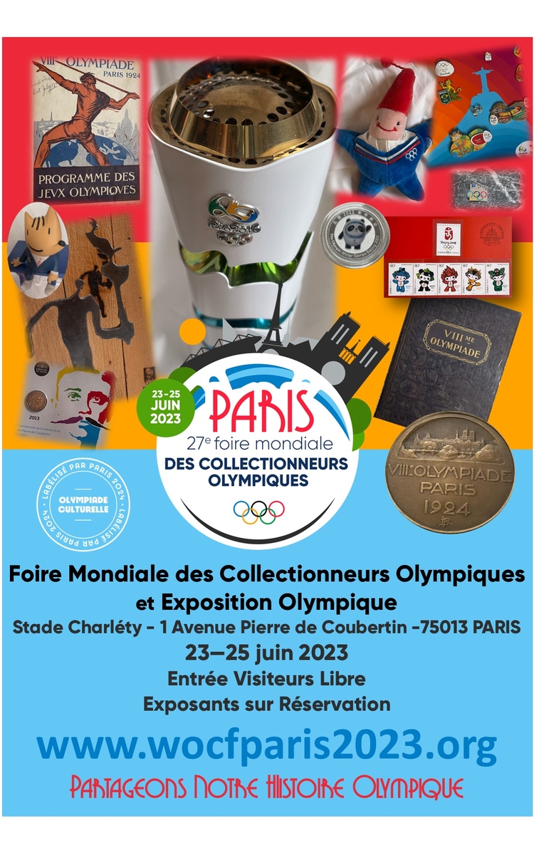 Affiche officielle de la 27ème Foire Mondiale des Collectionneurs Olympiques et de l'Exposition "Partageons notre Histoire Olympique" du 23 au 25 juin 2023 au Stade Charléty. 