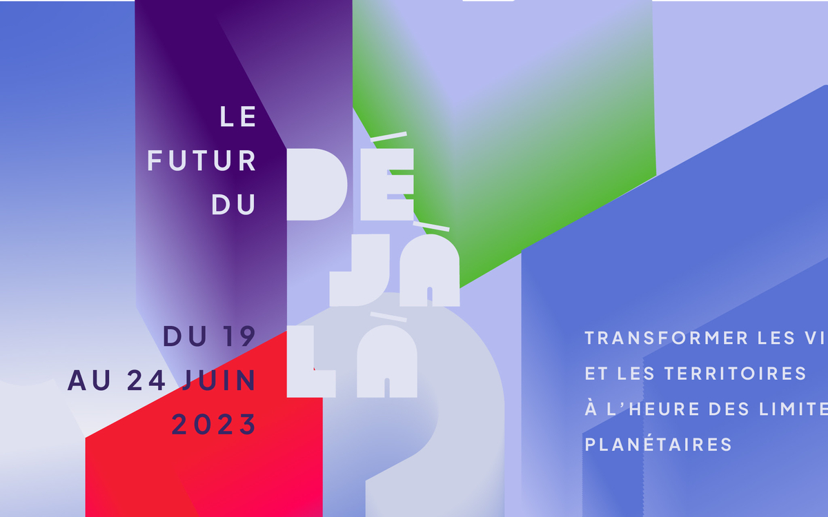 Festival Building Beyond, du 19 au 24 juin 2023, sur "le futur du déjà-là"