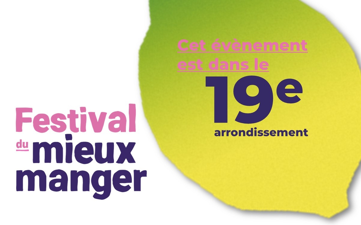 Visuel Festival du mieux manger 19e arrondissement