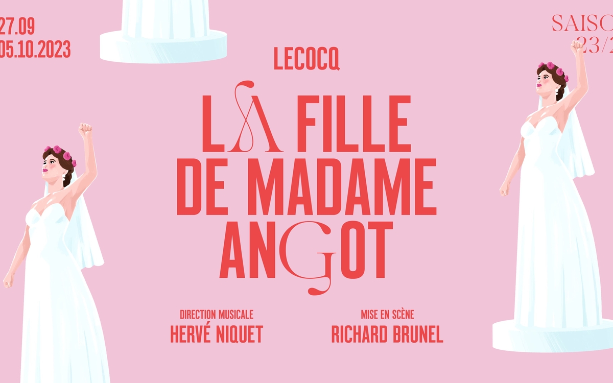 Affiche spectacle la fille de Madame Angot