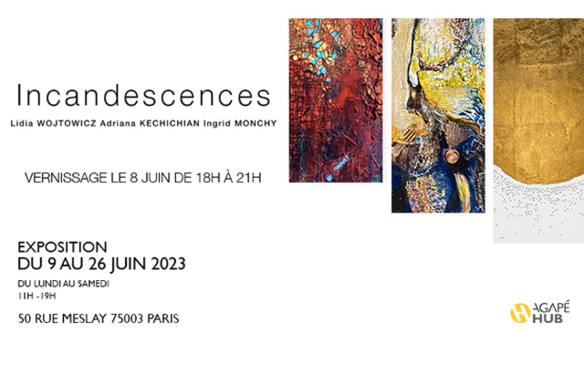 Incandescences exposition