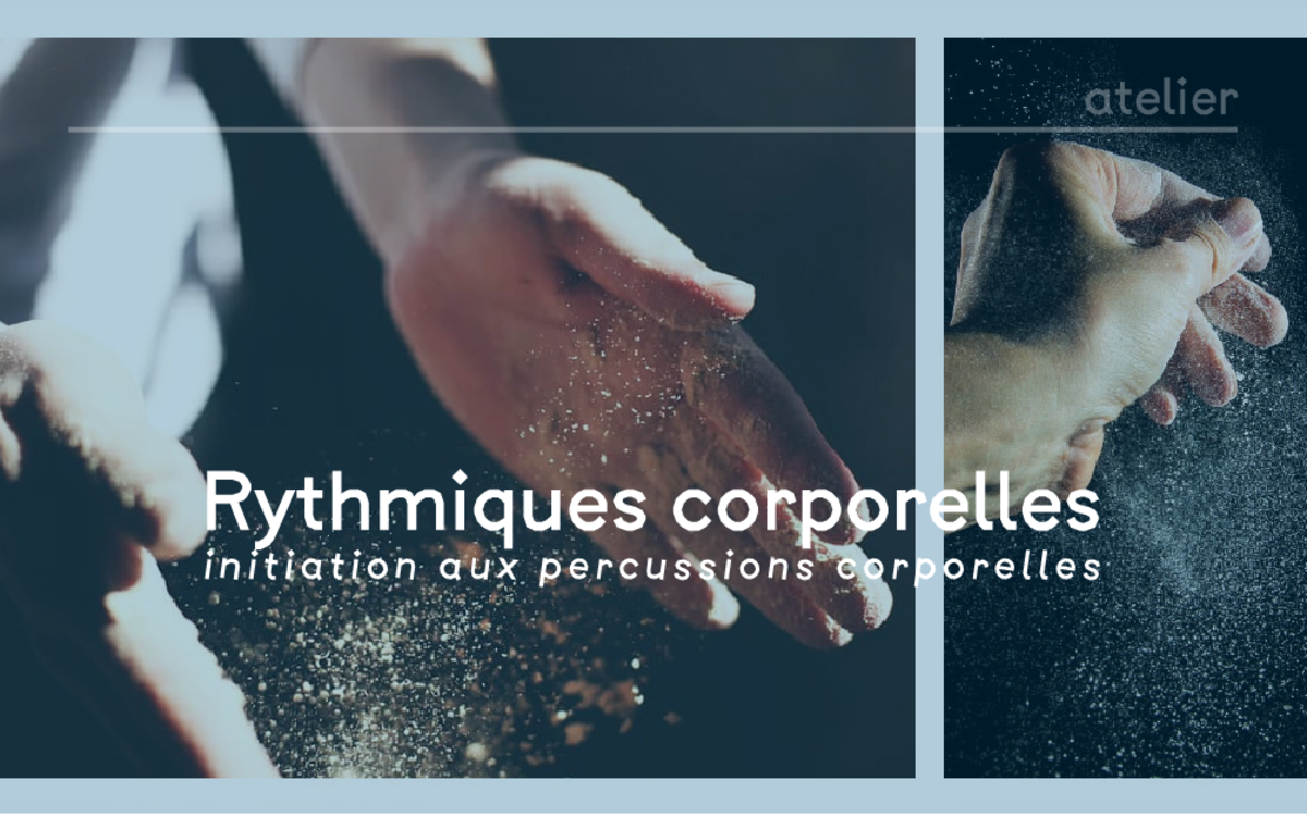 Atelier de rythmiques corporelles