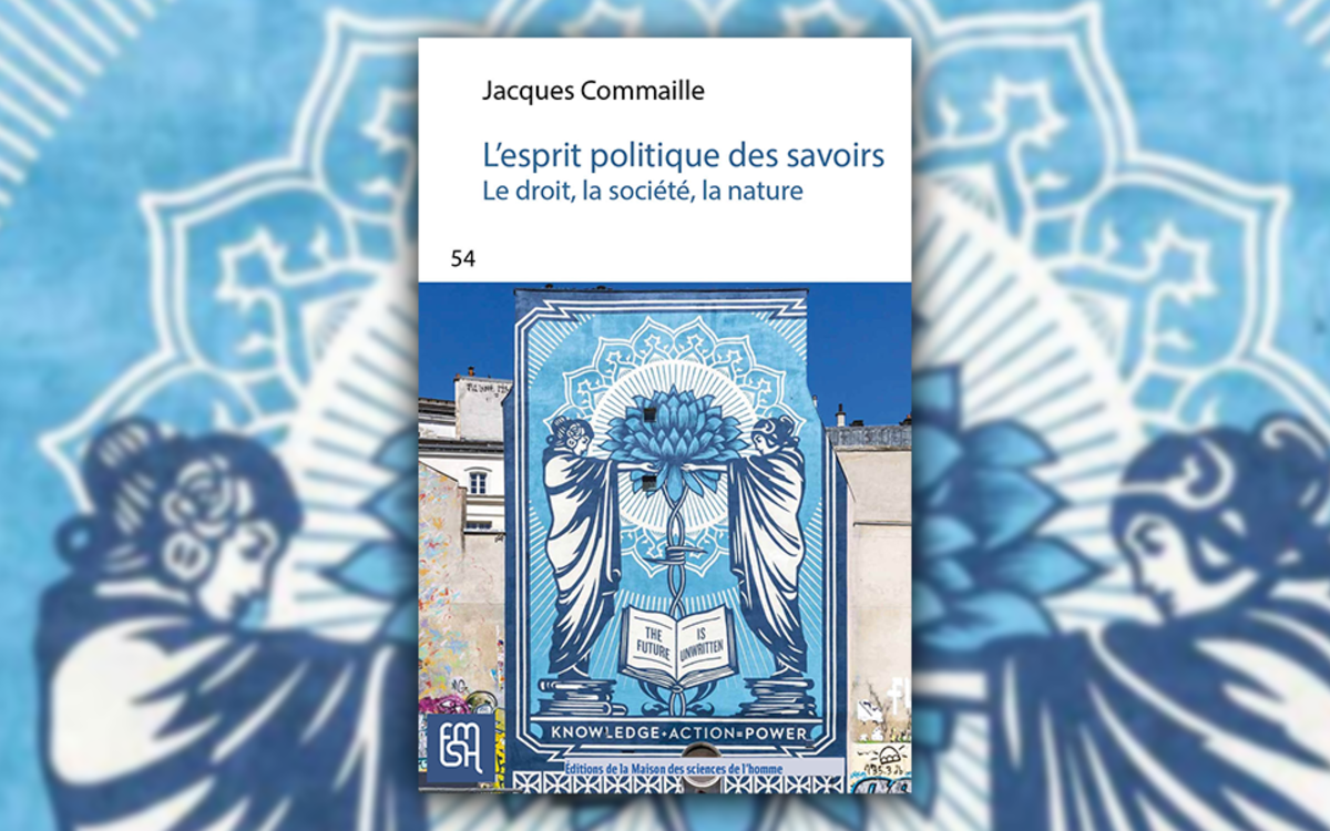 L'esprit politique des savoirs