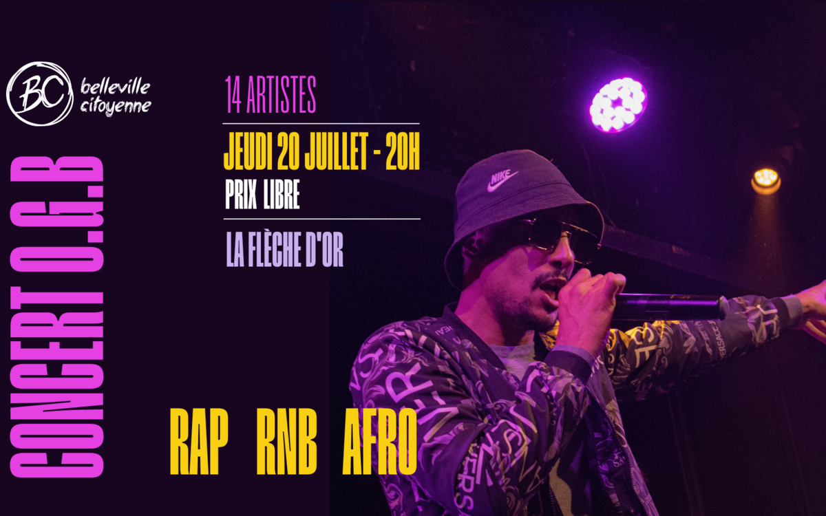 Concert le 20 juillet de rap, rnb & d'afro à La Flèche d'Or organisé par Belleville Citoyenne