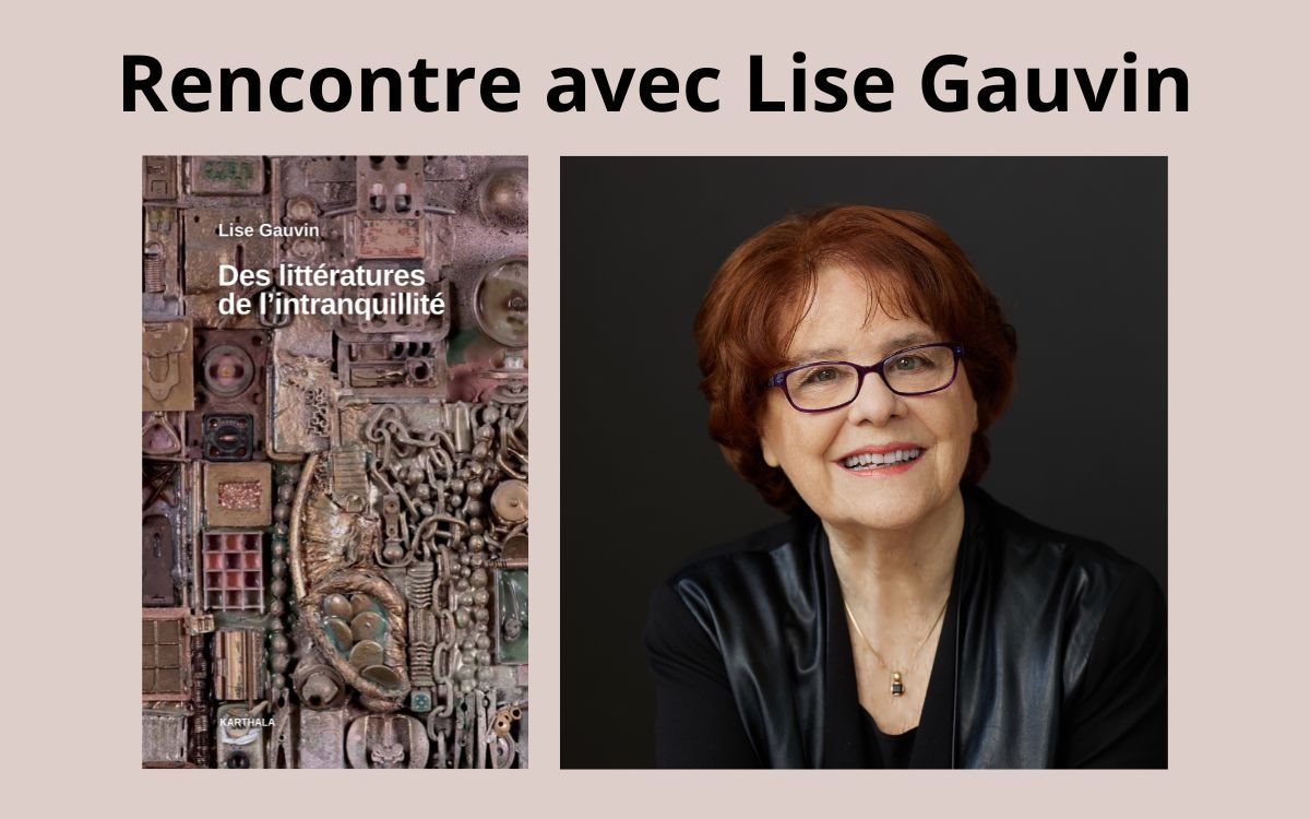 Rencontre avec Lise Gauvin