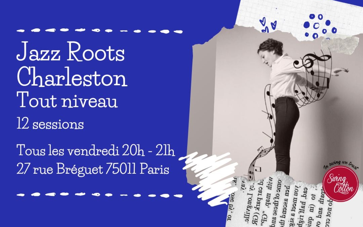 Cour de Jazz Roots et Charleston le vendredi de 20h à 21h