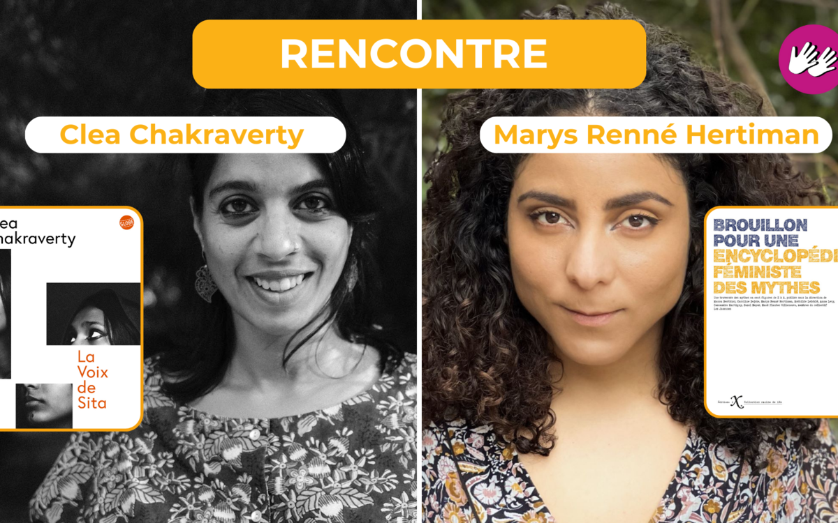 Pour une lecture féministe des mythes : rencontre avec Clea Chakraverty et Marys Renné Hertiman