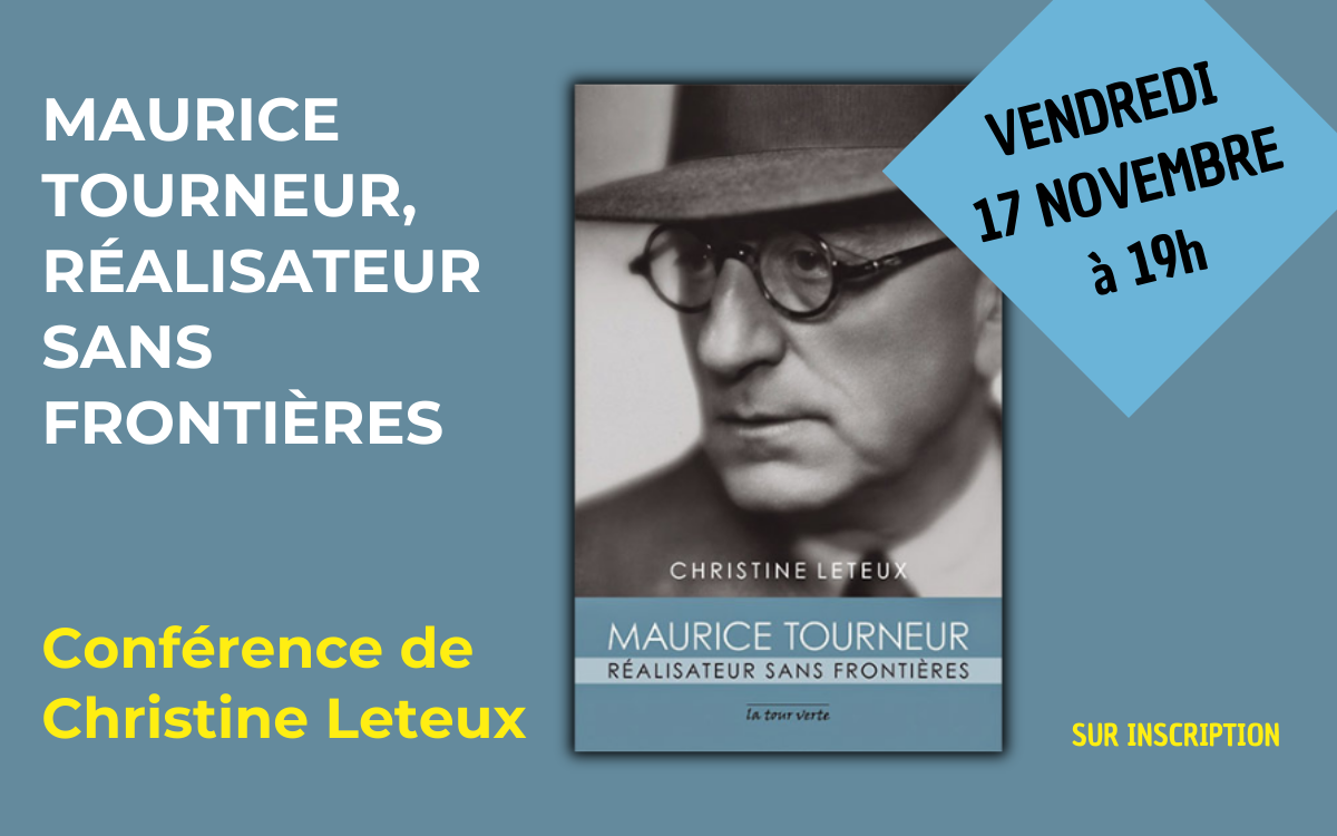 Couverture du livre de Christine Leteux "Maurice Tourneur, réalisateur sans frontières"