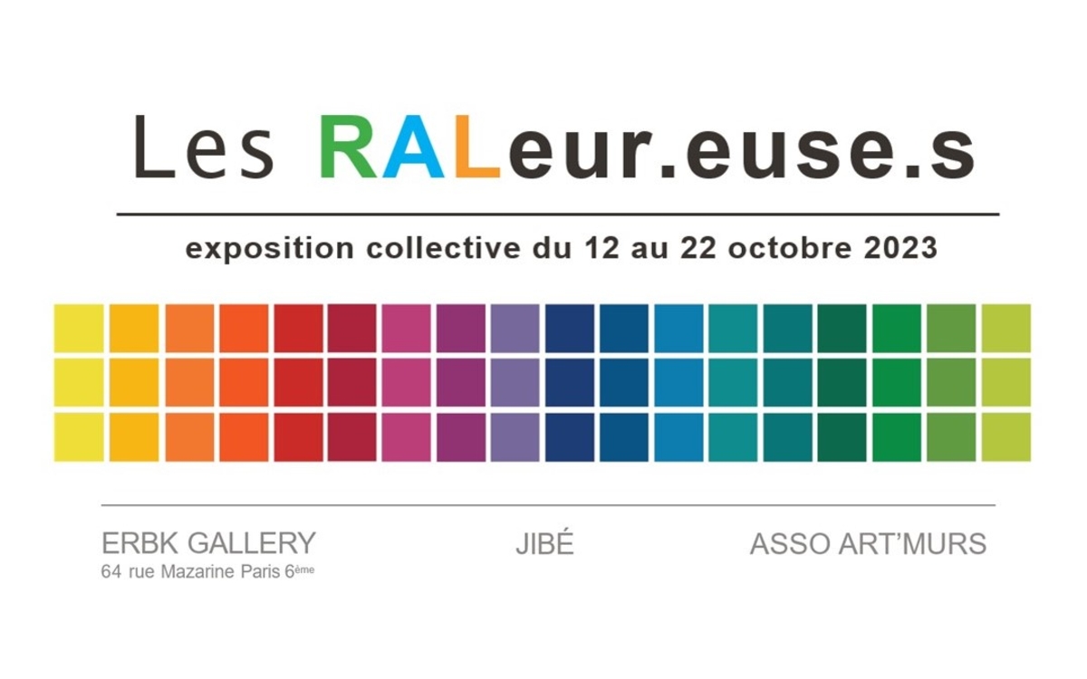 Exposition collective Les RALeur.euse.s