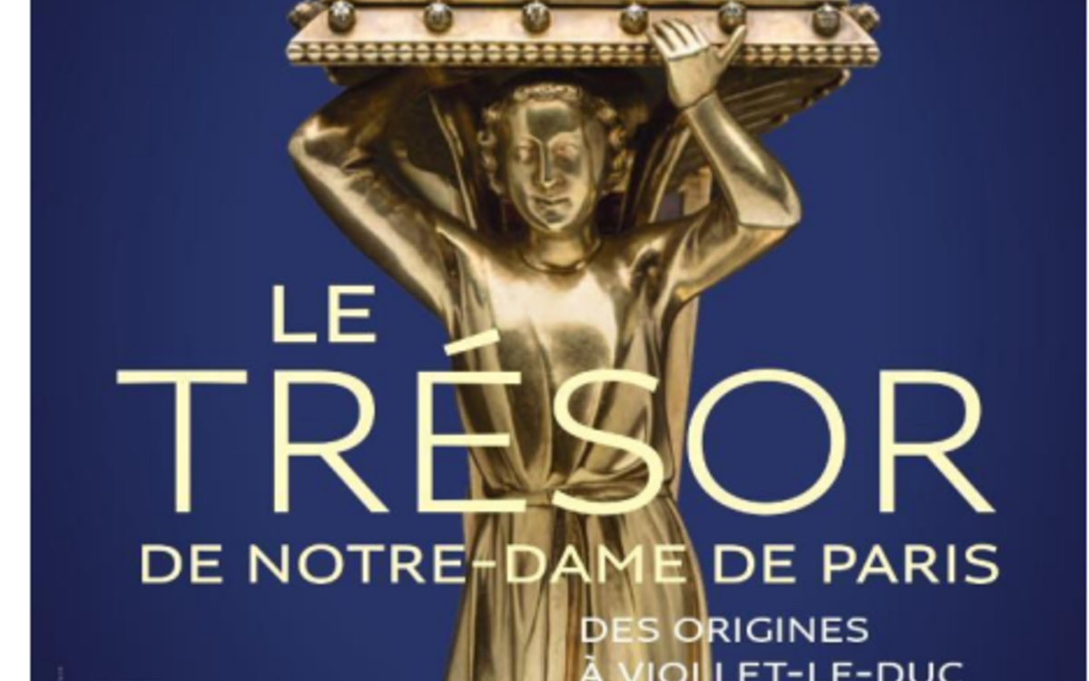 Trésor de Notre-Dame au Louvre