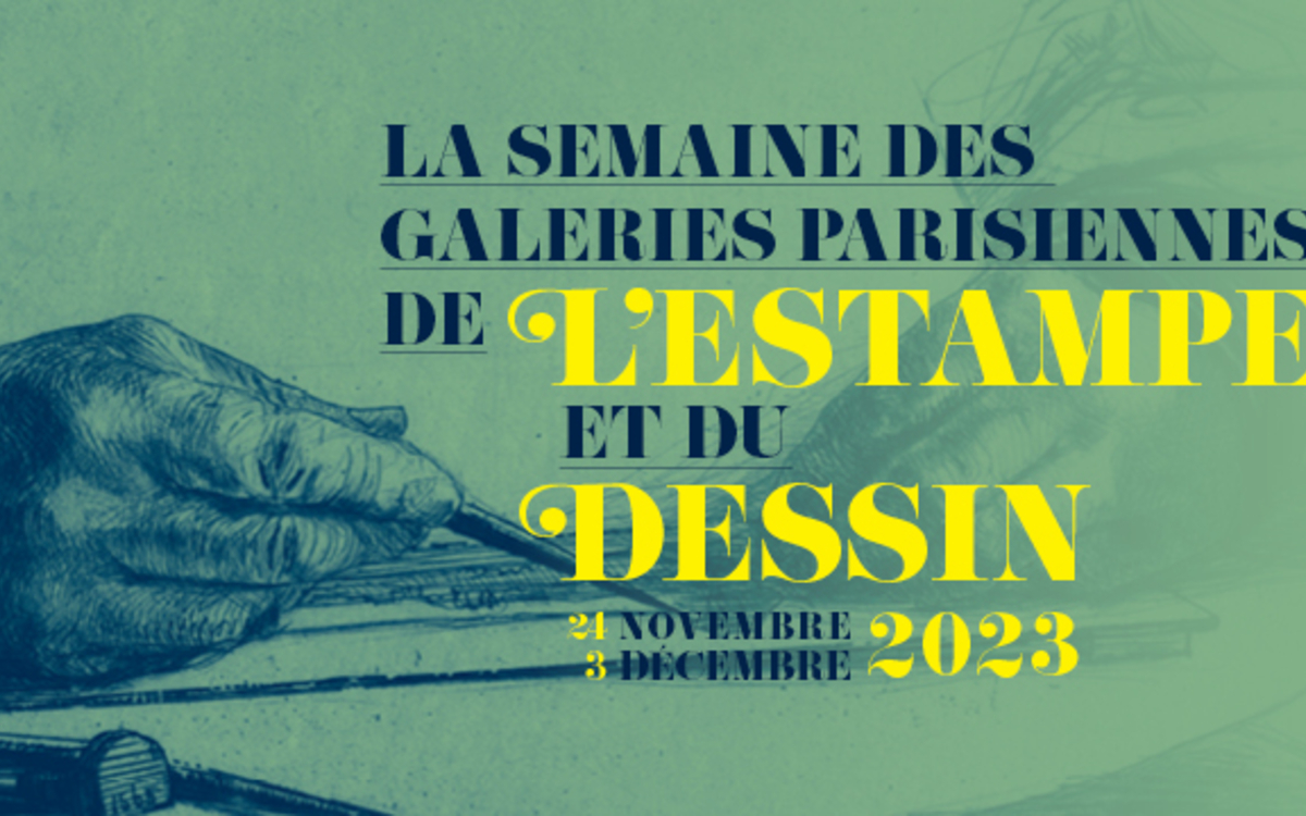 La semaine des galeries parisiennes de l'estampe et du dessin 2023