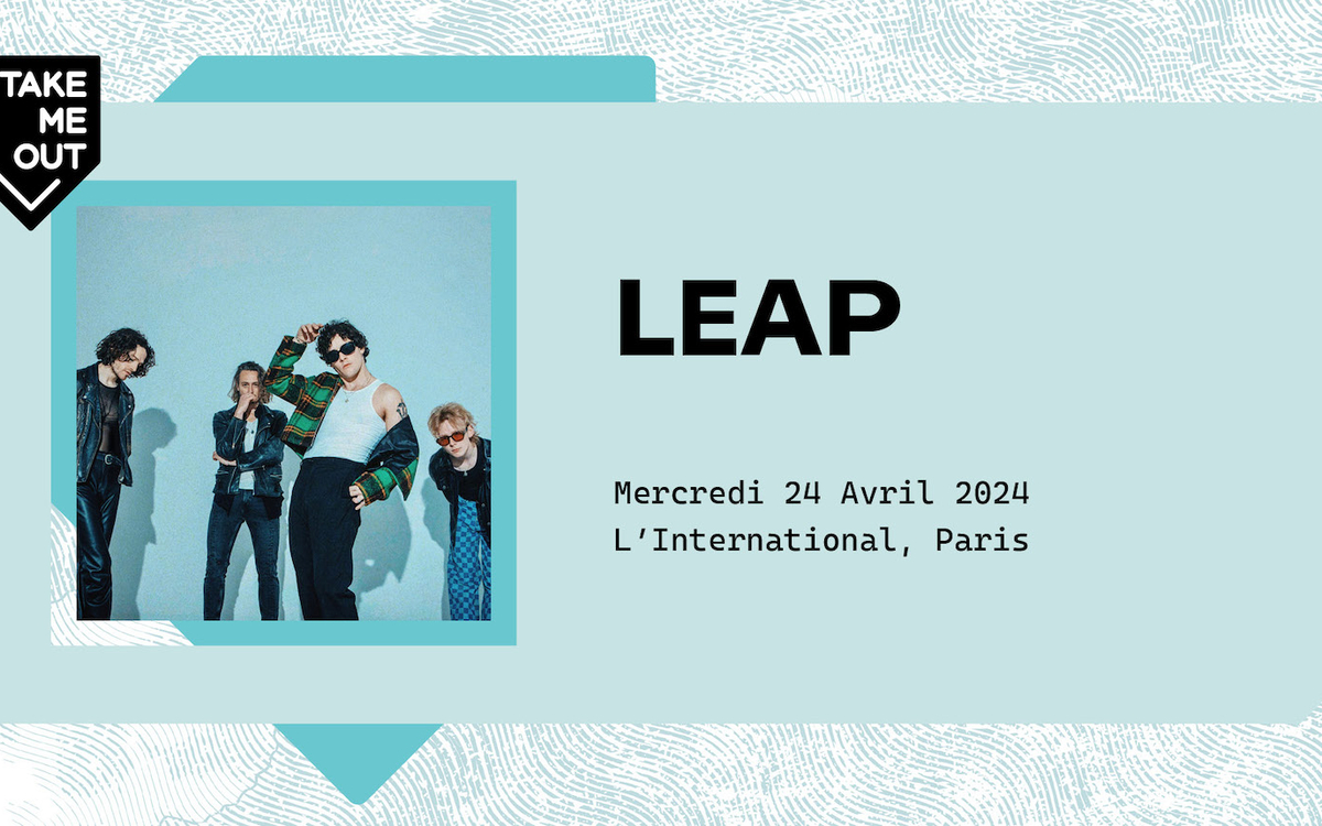 Take Me Out · Leap en concert à L'International, Paris