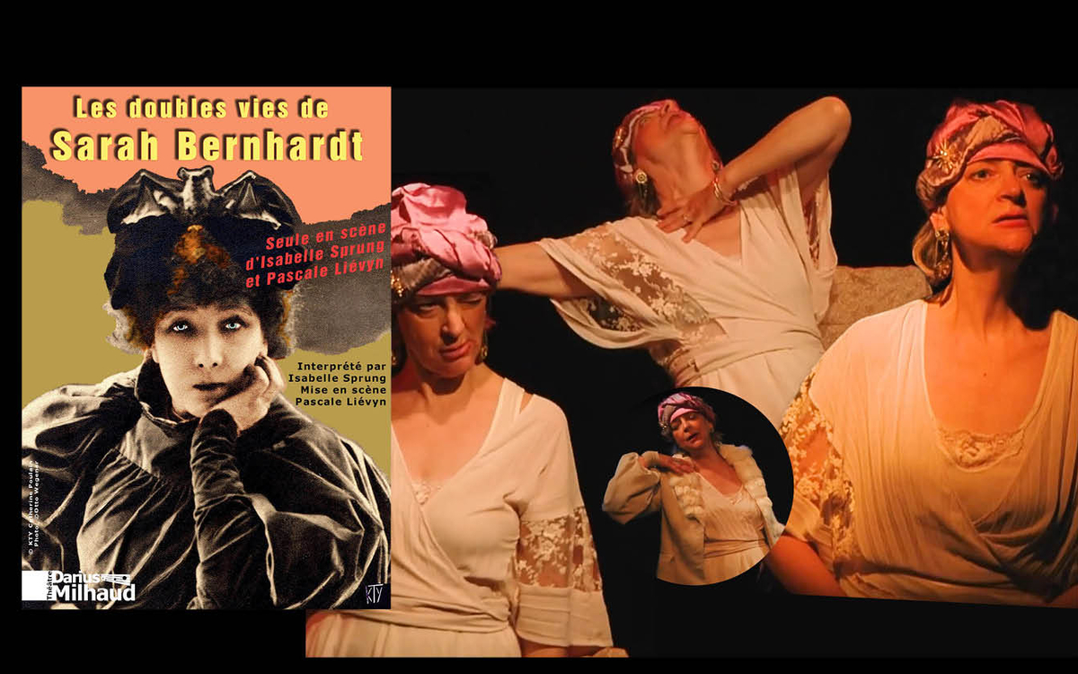 Les Doubles vies de Sarh Bernhardt
