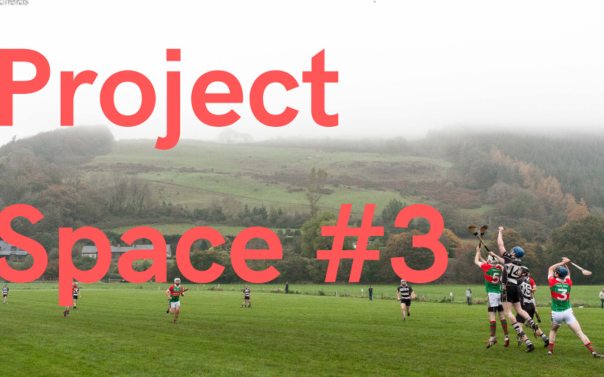 Sports gaéliques: Project Space #3 au Centre Culturel Irlandais (1/1)