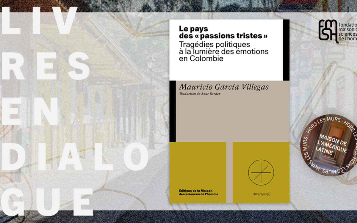 Invitation Le pays des « passions tristes »