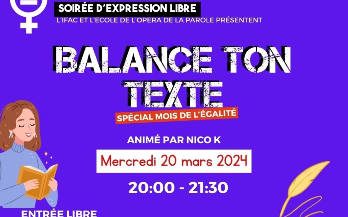 balance ton texte scène ouverte