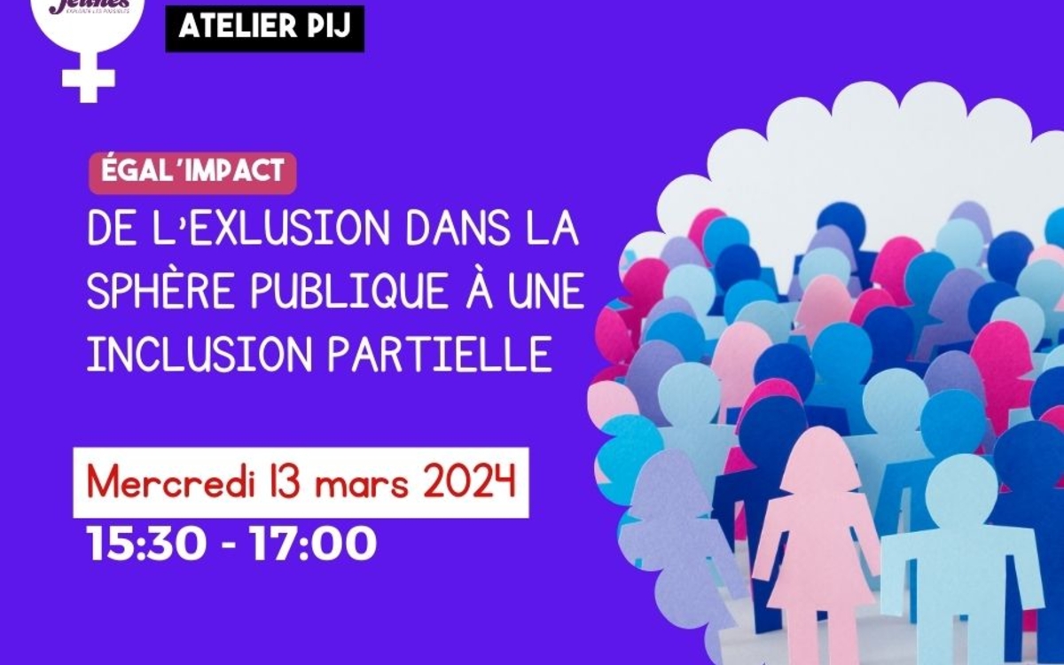 Atelier PIJ : de l'exclusion à l'inclusion partielle