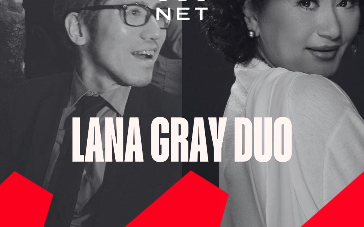 Lana Gray duo Le 19 mai 2024