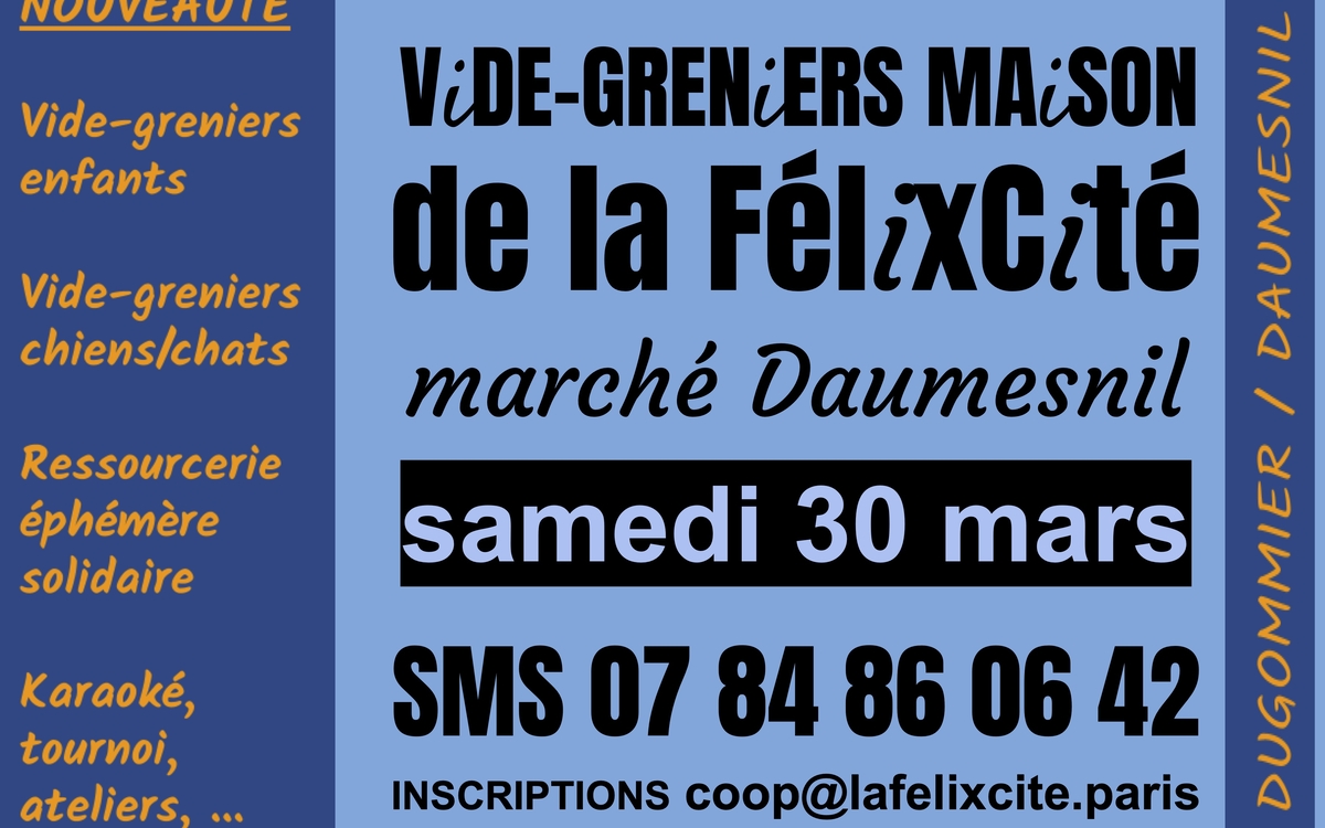 Vide-greniers maison de La FélixCité à Paris 12e