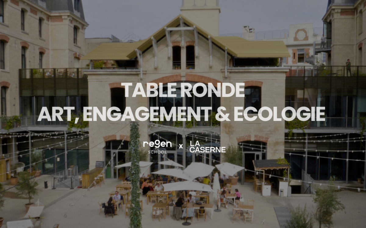 Table ronde : art, engagement & écologie