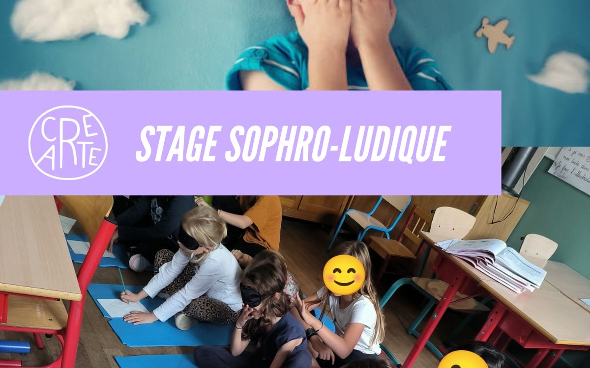 Stage Sophro ludique CréArté du 9 au 18 avril 2024