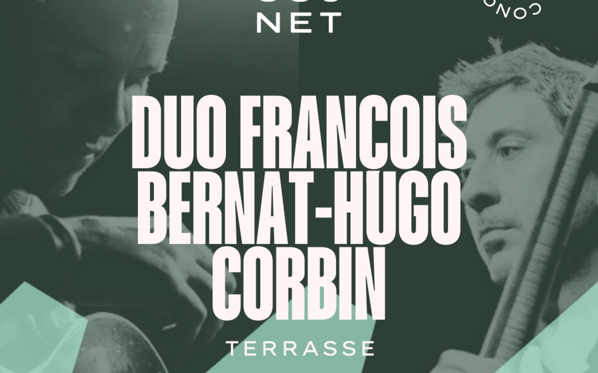 Duo François Bernat-Hugo Corbin Le 22 juin 2024