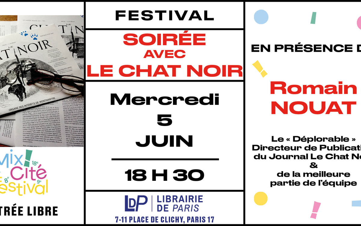 Soirée avec le Journal Le Chat Noir à la Librairie de Paris