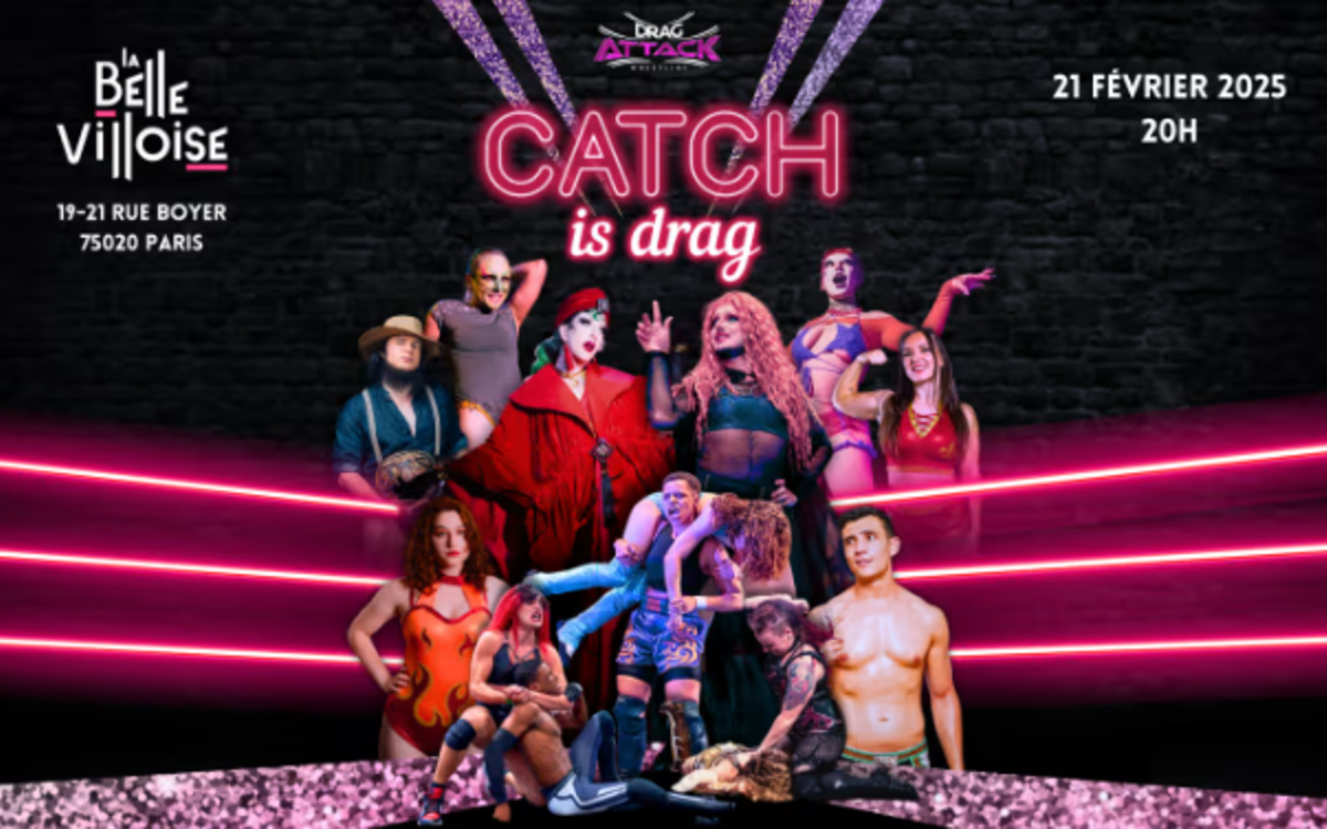 Affiche de l'évènement : Catch Is Drag By Drag Attack Wrestling