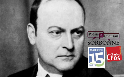 Photo en noir et blanc du poète Léon-Paul Fargue regardant vers sa gauche, avec les logos de la Mairie du 15e, l'association Poésie et Chanson Sorbonne, Académie Charles Cros