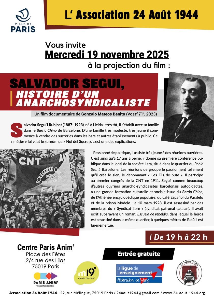 Salvador Segui, Histoire d'un anarchosyndicaliste du début du XXe siècle