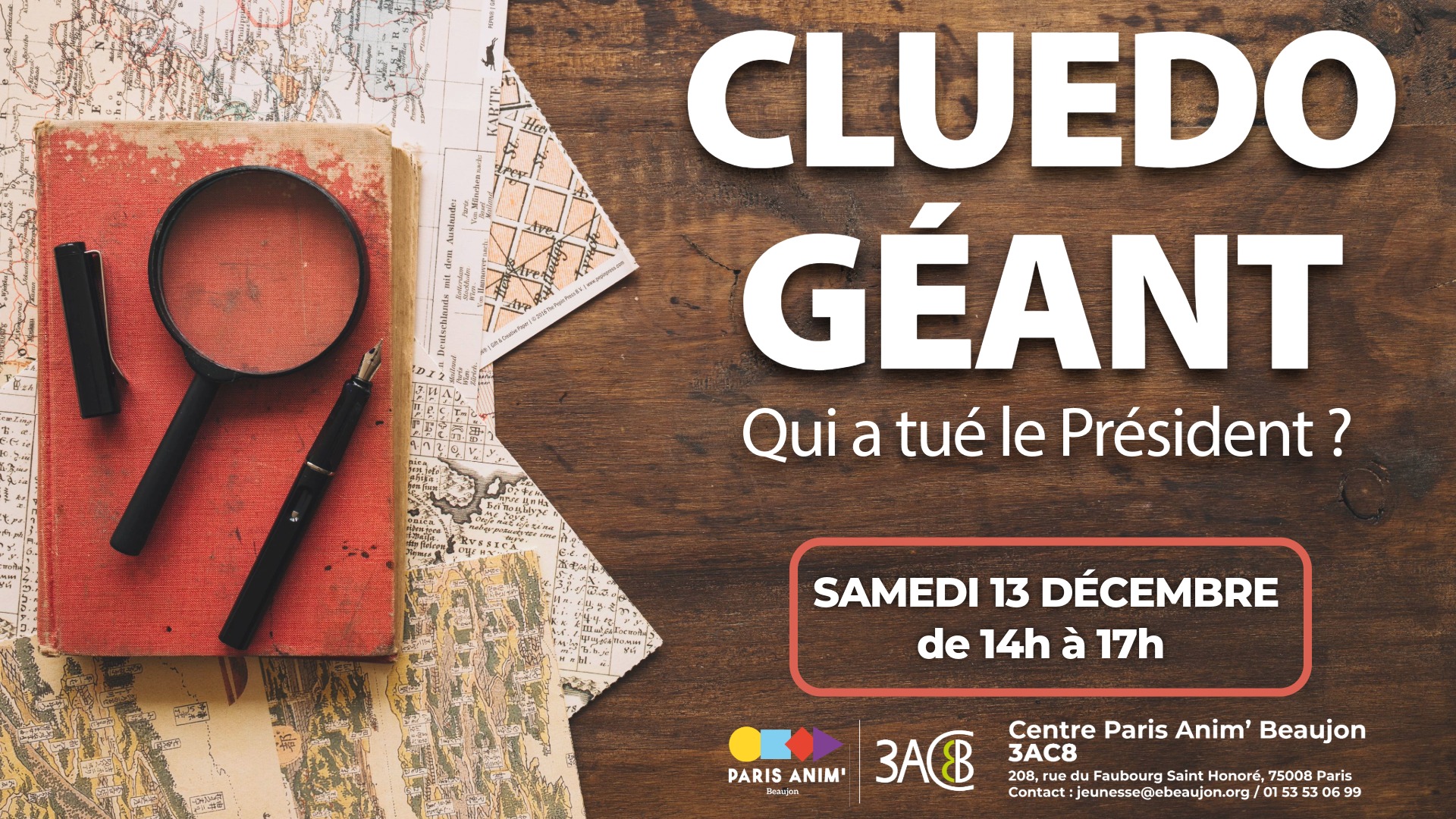 SAMEDI JEUNESSE - Cluedo Géant :  Qui a tué le Président ?