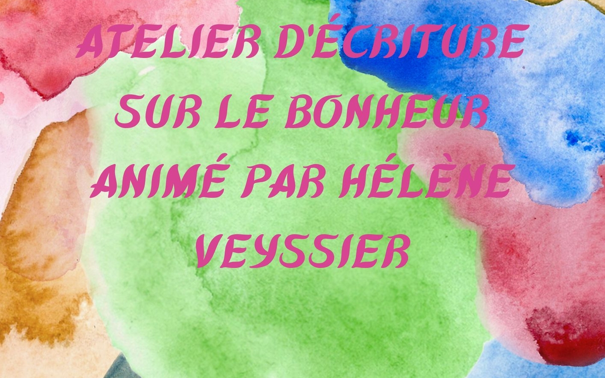 Festival Quartier du Livre : Atelier d'écriture animé par Hélène Veyssier