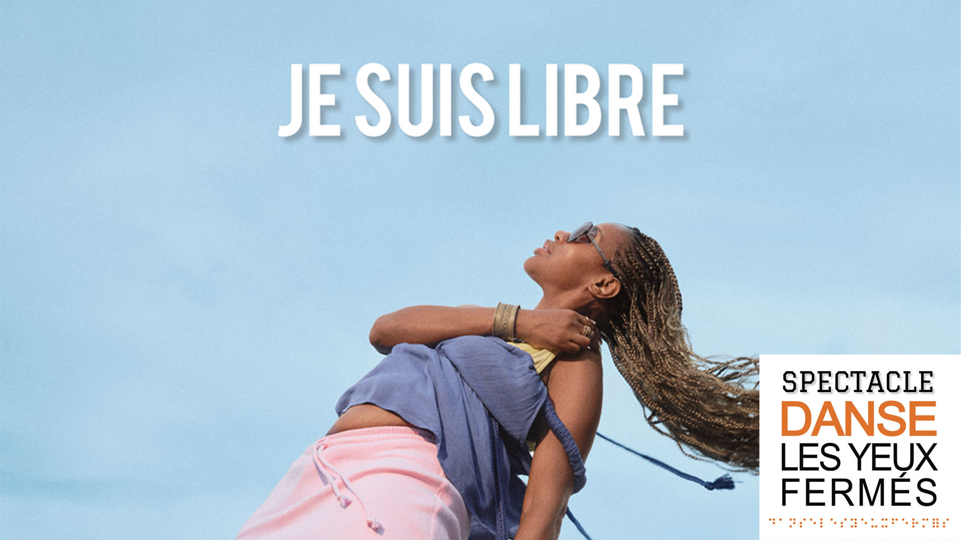 JE SUIS LIBRE - Association Danse les yeux fermés