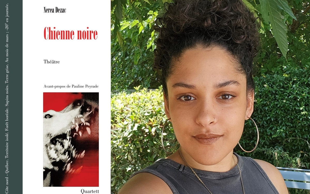 Présentation de la pièce Chienne noire par Nerea Dezac