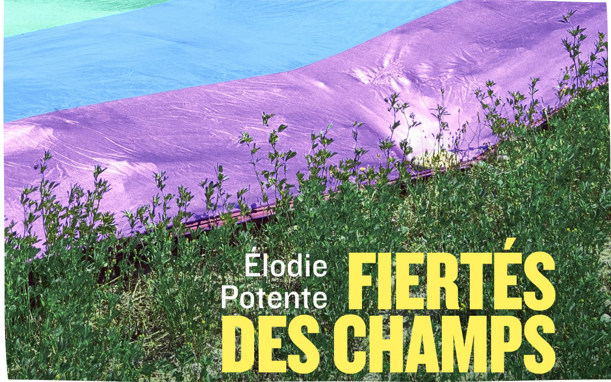 Rencontre avec Élodie Potente autour du livre Fiertés des champs