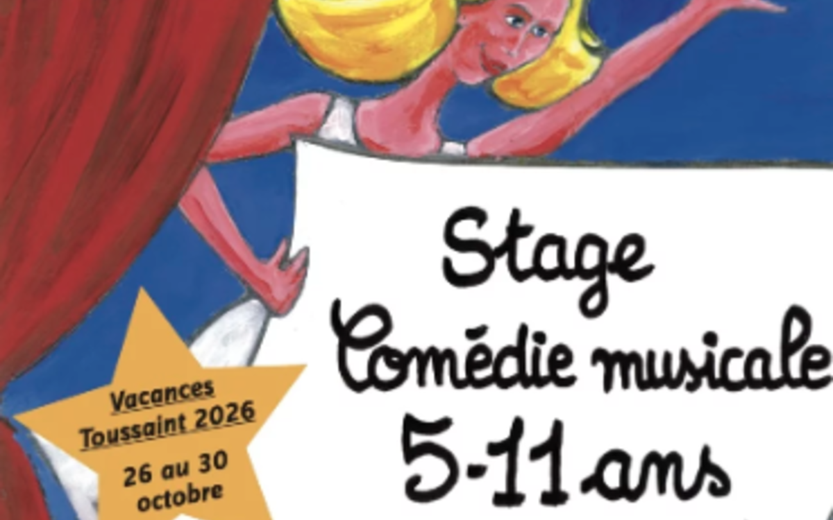 Stages enfant Comédie Musicale vacances Toussaint 2026